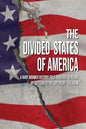 The Divided States of America: A Baby Boomer History Told Through 50 Years of Letters to the Editor - Paperback