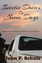 Sweetie Drives on Chemo Days - Paperback
