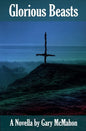 Glorious Beasts - Paperback