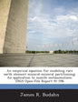 An Empirical Equation for Modeling Rare Earth Element Mineral-Mineral Partitioning: An Application to Mantle Metasomatism: Usgs Open-File Report 91-59 - Paperback