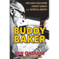 Buddy Baker: Big Band Arranger, Disney Legend & Musical Genius - Paperback