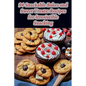 94 Snackable Bakes and Sweet Treats: Recipes for Irresistible Snacking - Paperback
