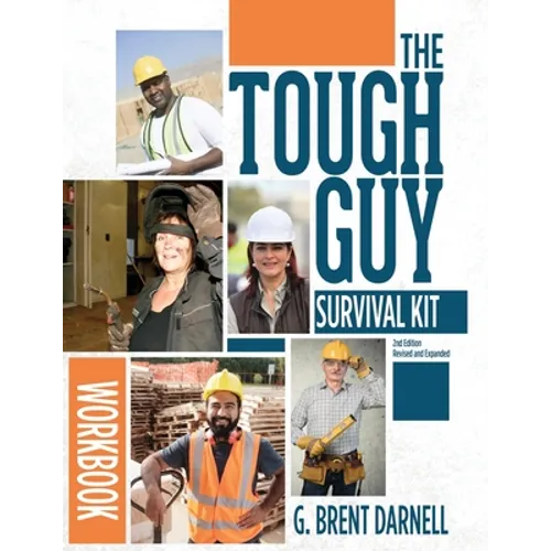 The Tough Guy Survival Kit Second Edition Workbook - Paperback