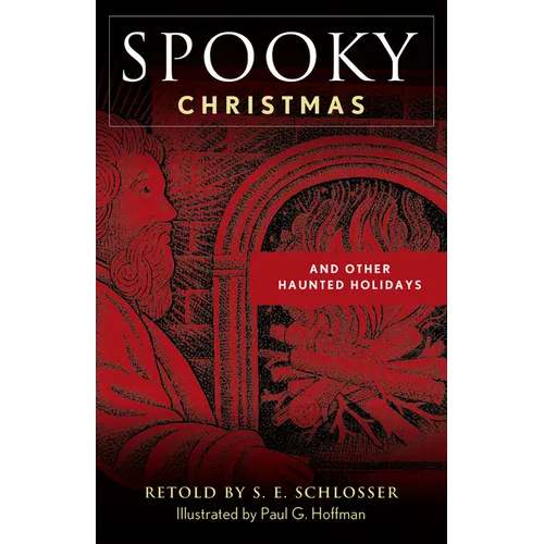 Spooky Christmas: And Other Haunted Holidays - Paperback