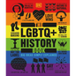 The LGBTQ + History Book - Hardcover