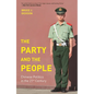 The Party and the People: Chinese Politics in the 21st Century - Paperback
