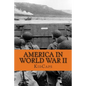 America in World War II: A History Just for Kids! - Paperback