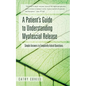 A Patient's Guide to Understanding Myofascial Release: Simple Answers to Frequently Asked Questions - Paperback
