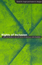 Rights of Inclusion: Law and Identity in the Life Stories of Americans with Disabilities - Paperback