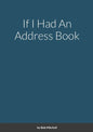 If I Had An Address Book - Paperback