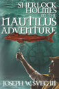 Sherlock Holmes In The Nautilus Adventure - Paperback