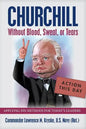 Churchill Without Blood, Sweat, or Tears - Paperback