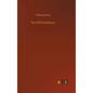 The Will to Believe - Hardcover