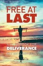 Free At Last: A Handbook for Deliverance - Paperback