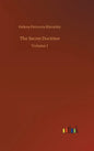 The Secret Doctrine: Volume 1 - Hardcover