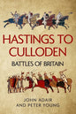 Hastings to Culloden: Battles of Britain - Paperback