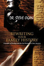 Rewriting Your Family History: Principles of Dealing with the Evil Heritage in Your Ancestry - Paperback
