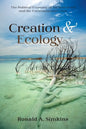 Creation and Ecology: The Political Economy of Ancient Israel and the Environmental Crisis - Hardcover