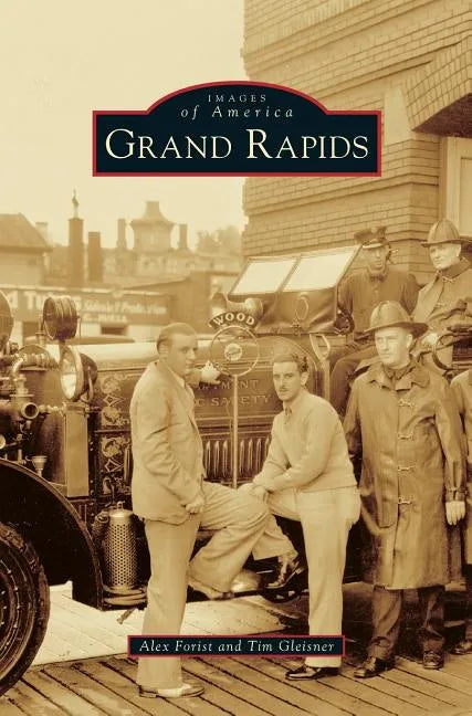 Grand Rapids - Hardcover
