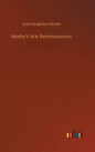 Mosby's War Reminiscences - Hardcover