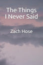 The Things I Never Said - Paperback