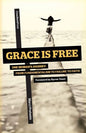 Grace Is Free: One Woman's Journey from Fundamentalism to Failure to Faith - Paperback