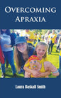 Overcoming Apraxia - Paperback