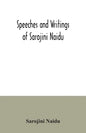Speeches and writings of Sarojini Naidu - Paperback