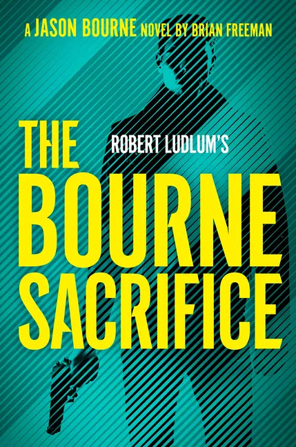 Robert Ludlum's the Bourne Sacrifice - Library Binding