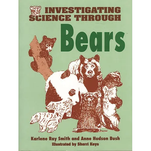 Investigating Science Through Bears - Paperback