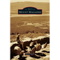 Mount Magazine - Hardcover