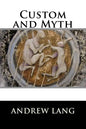 Custom and Myth - Paperback