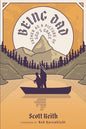Being Dad: Father as a Picture of God's Grace - Paperback