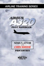 Airbus A320 pilot handbook: Simulator and checkride techniques - Paperback