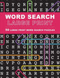 Large Print Word Search Puzzles: 50 Extra-Large Print Word Search Puzzles - Paperback