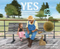 Yes: The Story of a Dreamer - Hardcover