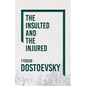 The Insulted and the Injured - Paperback
