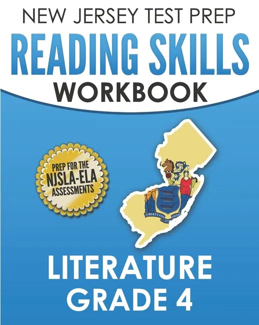 NEW JERSEY TEST PREP Reading Skills Workbook Literature Grade 4: Preparation for the NJSLA-ELA - Paperback