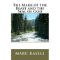 The Mark of the Beast and the Seal of God - Paperback