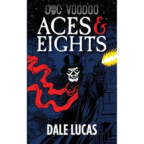 Doc Voodoo: Aces & Eights - Paperback