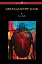 METAMORPHOSIS (Wisehouse Classics Edition) - Paperback