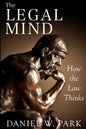 The Legal Mind: How the Law Thinks - Paperback