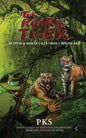 The Roar of the Tiger: Hunting & Shikar Tales from a Bygone Era - Paperback