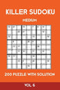 Killer Sudoku Medium 200 Puzzle WIth Solution Vol 6: Advanced Puzzle Sumdoku Book,9x9, 2 puzzles per page - Paperback