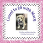 Count to 20 with Macy - Paperback