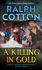 A Killing in Gold - Library Binding