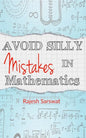Avoid Silly Mistakes in Mathematics - Paperback