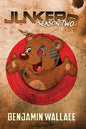 Junkers Season Two - Paperback