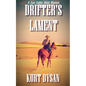 Drifter's Lament - Paperback