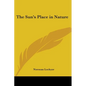The Sun's Place in Nature - Paperback